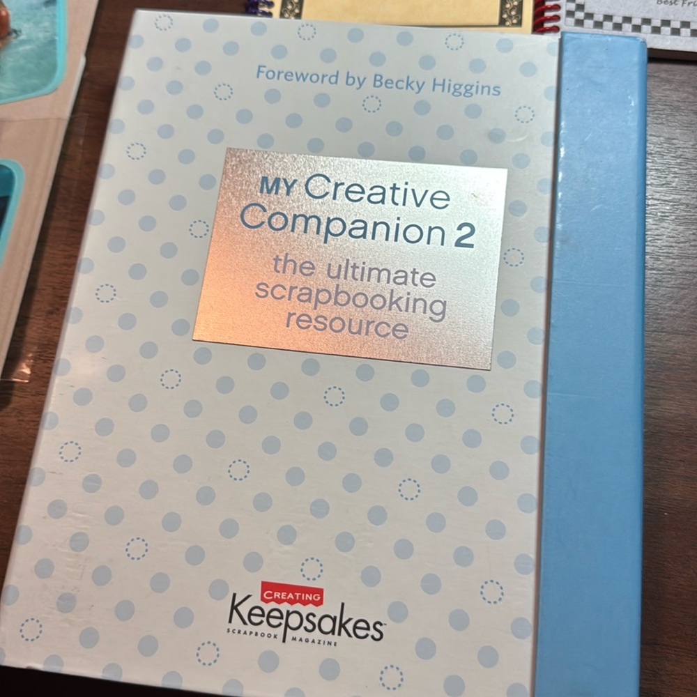 My Creative  Companion 2 By Becky Higgins
